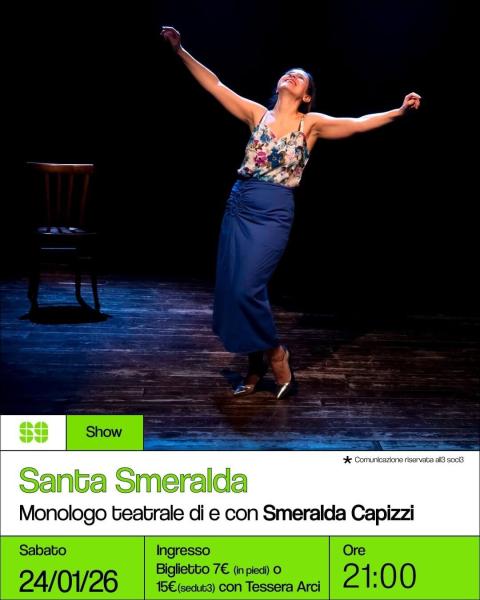 Santa Smeralda – Monologo teatrale di e con Smeralda Capizzi