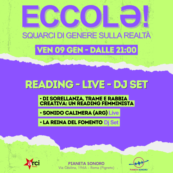 𝗘𝗖𝗖𝗢𝗟ə! #4 Reading femminista + Sonido Calimera (ARG) Live + La Reina del fomento Dj Set