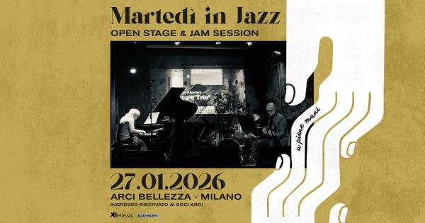 MARTEDÌ IN JAZZ W/ JAZZ@MILANO