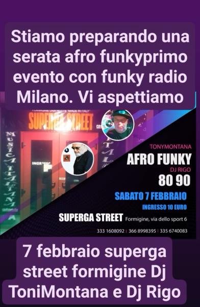 SERATA EVENTO FUNKY AFRO CON RADIO MILANO ! TONI MONTANA E DJ RIGO