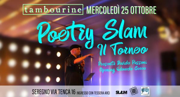 POETRY SLAM • IL TORNEO