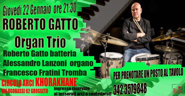 JAZZ NIGHT ROBERTO GATTO ORGAN TRIO