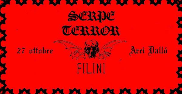 SERPE TERROR + FILINI