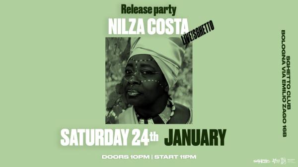 Nilza Costa - Release Party | Live! Sghetto