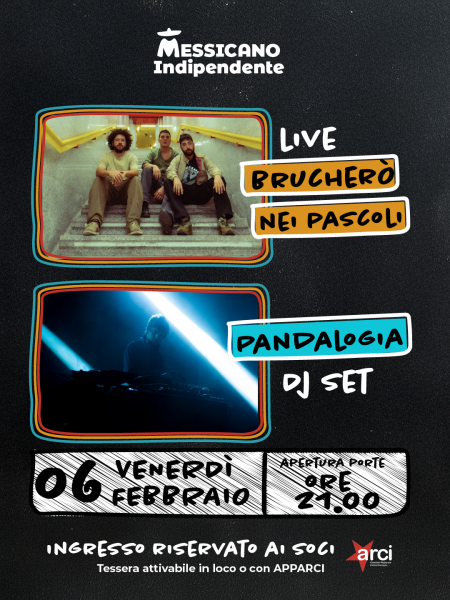 Brucherò nei Pascoli + Pandalogia | Live@ Messicano_Indipendente