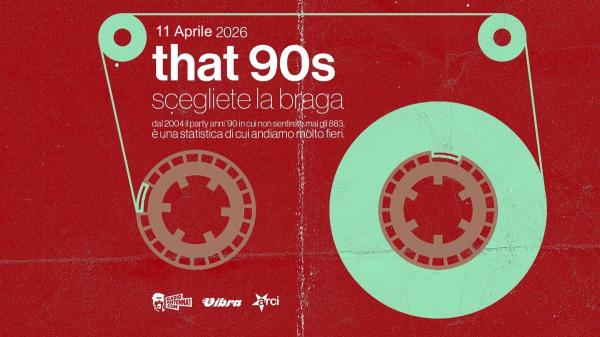 THAT 90'S il party anni 90 con i djs di Radio Antenna Uno
