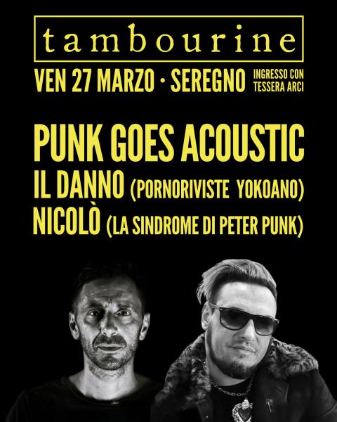 🔥 PUNK GOES ACOUSTIC 🎸 Nicolò – La Sindrome di Peter Punk 🎸 Il Danno – Pornoriviste / Yokoano