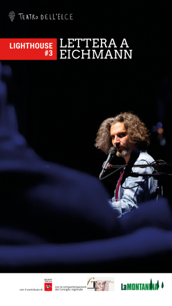 Martedì 27 Gennaio - Giornata della Memoria - ore 18 con il Teatro dell'Elce: "Lettera a Eichmann"