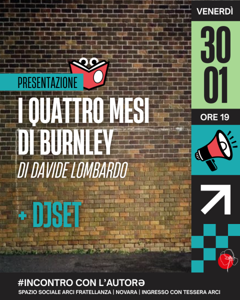 I quattro mesi di Burnley | Presentazione + djset
