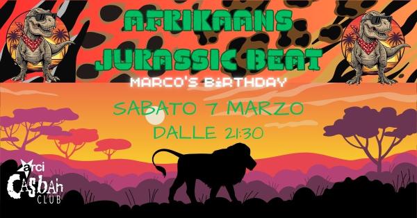 AFRIKAANS JURASSIC BEAT - Marco's birthday