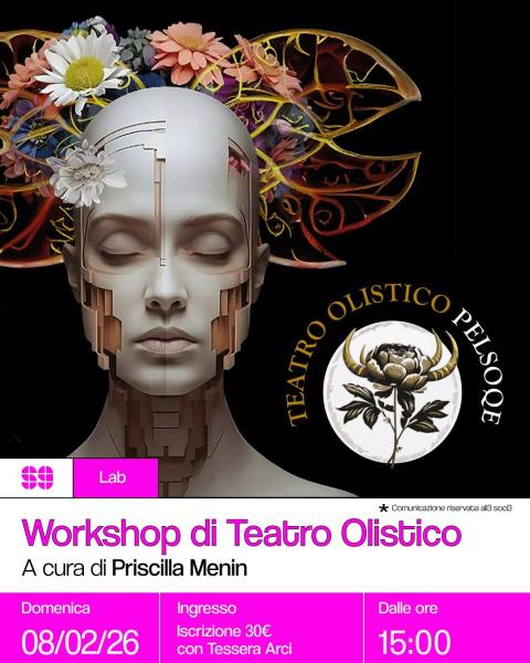 Workshop di Teatro Olistico – A cura di Priscilla Menin
