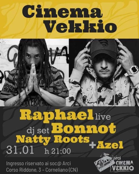 Live RAPHAEL | BONNOT | NATTY ROOTS | AZEL