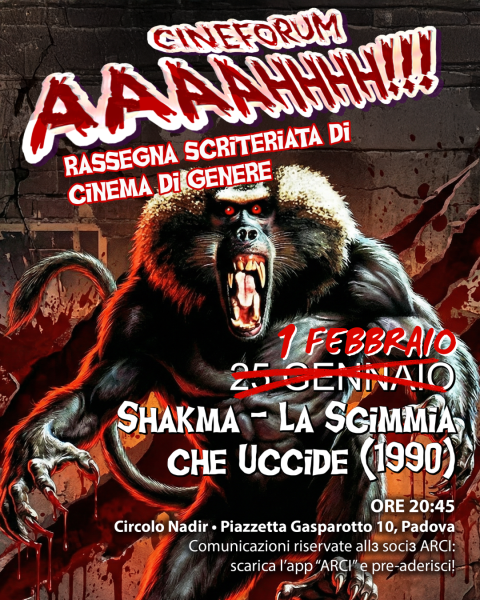 🎥"SHAKMA - LA SCIMMIA CHE UCCIDE” (1990) • Cineforum AAAAHHHH! (recupero)