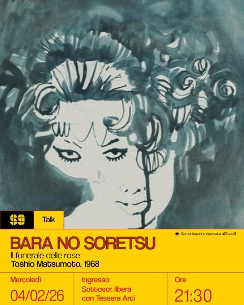 Bara No Soretsu (Il funerale delle rose) – Cineforum: proiezione e dibattito