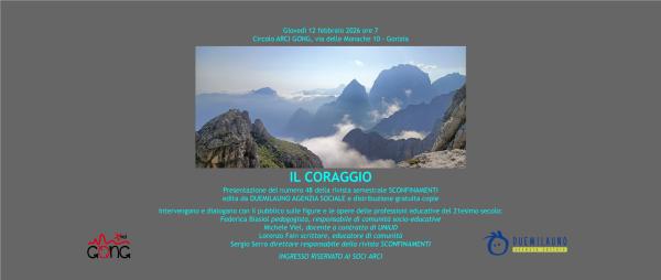 IL CORAGGIO  Presentazione del numero 48 della rivista SCONFINAMENTI