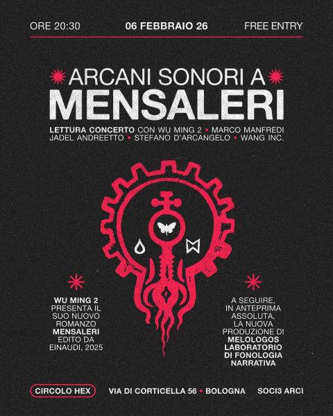 Arcani Sonori a Mensaleri ✶ Lettura concerto e presentazione con Wu Ming 2