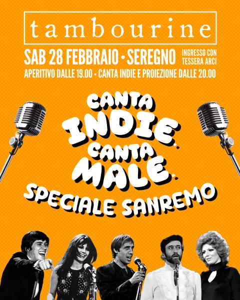 CANTA INDIE. CANTA MALE • Speciale SANREMO
