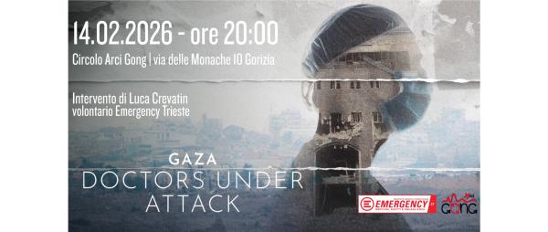 Proiezione di "Doctors under attack" + intervento di Emergency
