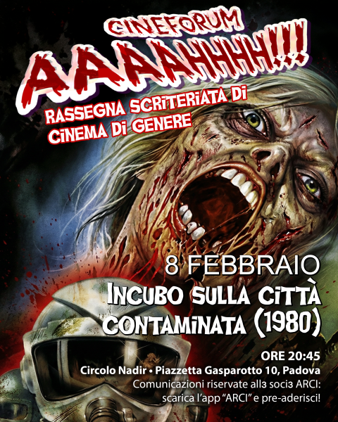 🎥"INCUBO SULLA CITTÀ CONTAMINATA” (1980) • Cineforum AAAAHHHH!!!!