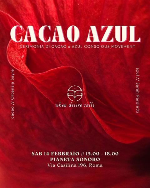 ❤️‍🔥 Cerimonia Cacao Azul // 14.02 @PianetaSonoro