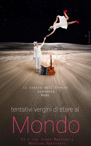 MaMe - Tentativi vergini di stare al mondo