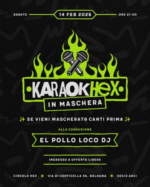 KaraokHex in Maschera