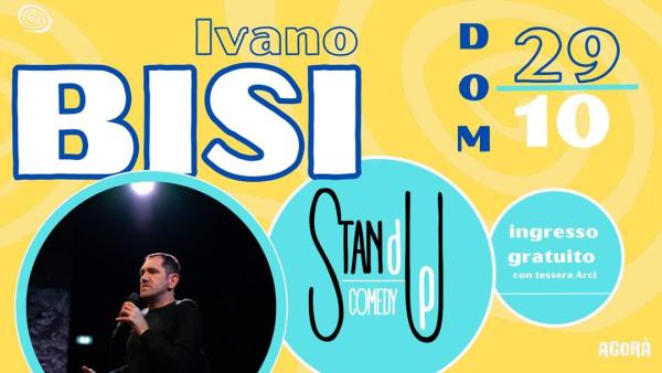 Stand Up Comedy - Ivano Bisi
