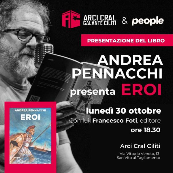 Andrea Pennacchi presenta Eroi