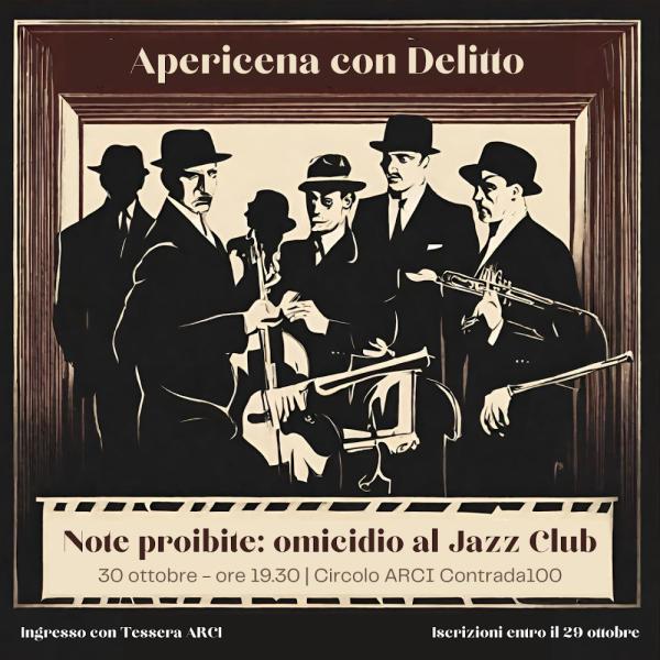 Apericena con delitto - Note proibite: omicidio al Jazz Club
