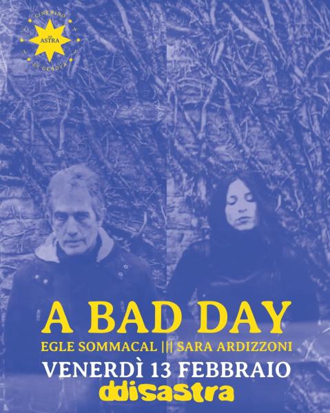 dDISASTRA A Bad Day