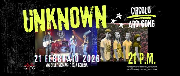 UNKNOWN live @Circolo Arci Gong