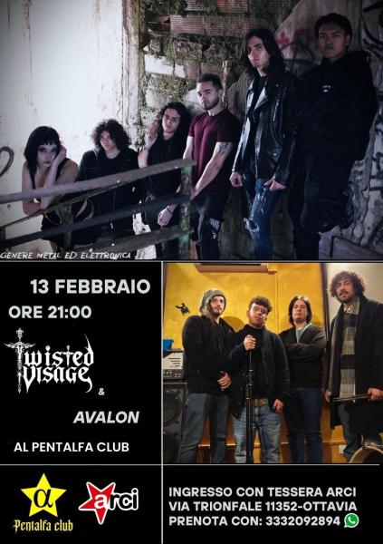 Twisted Visage & Avalon