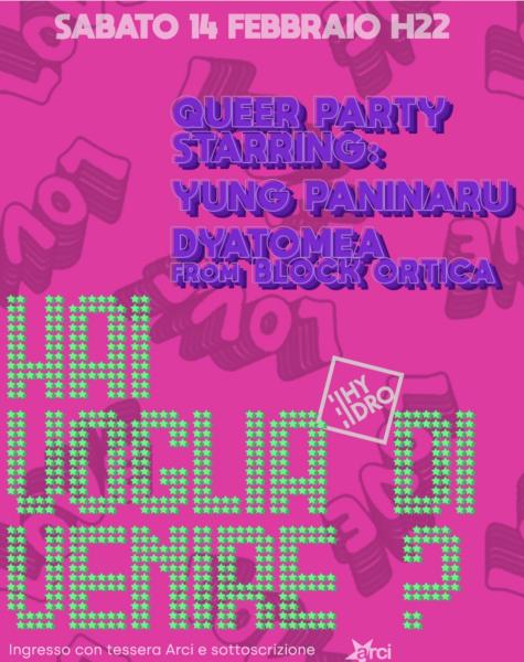 HAI VOGLIA DI VENIRE? Queer party