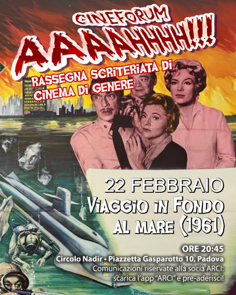 🎥"VIAGGIO IN FONDO AL MARE” (1961) • Cineforum AAAAHHHH!!!!