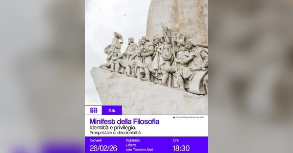 Minifest della filosofia: Identità e privilegio – Prospettive di decolonialità