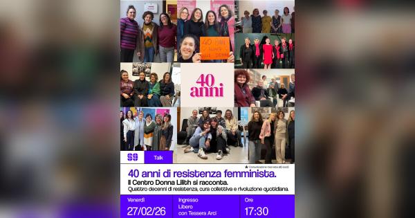 40 anni di resistenza femminista: il Centro Donna Lilith si racconta