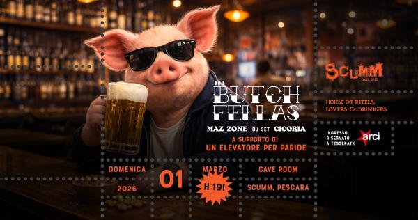 Benefit "Un elevatore per Paride" The Butchfellas live Scumm Cave Room