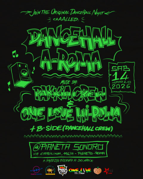 📻 🎶 𝗗𝗔𝗡𝗖𝗘𝗛𝗔𝗟𝗟 𝗔-𝗥𝗢𝗠𝗔 montly event // 14.03 @PianetaSonoro