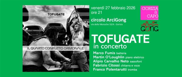 TOFUGATE in concerto @Circolo Arci Gong