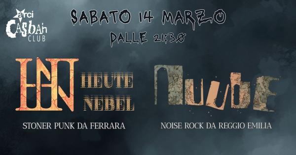 LIVE // HEUTE NEBEL + NUUBE