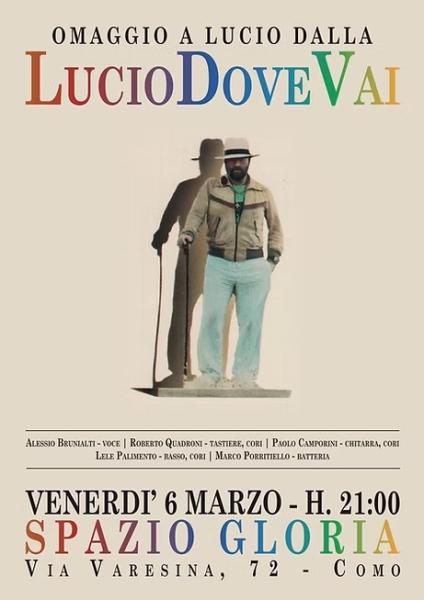 LUCIO DOVE VAI - Omaggio a Lucio Dalla