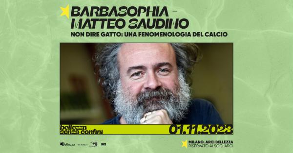 BARBASOPHIA – MATTEO SAUDINO