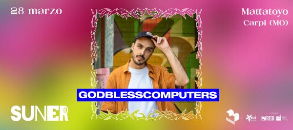 𝗚𝗼𝗱𝗯𝗹𝗲𝘀𝘀𝗰𝗼𝗺𝗽𝘂𝘁𝗲𝗿𝘀 ✧ SUNER Festival