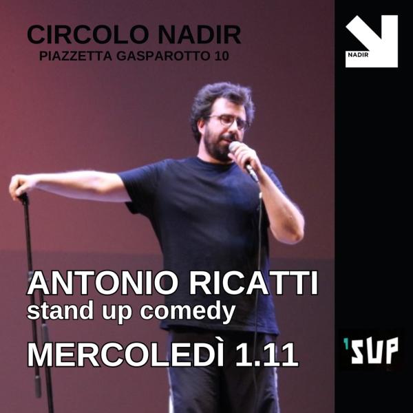 ANTONIO RICATTI in GRASSO CHE COLA stand up comedy