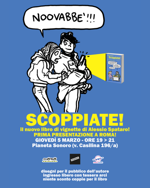 💬 Presentazione del libro di vignette 𝗦𝗖𝗢𝗣𝗣𝗜𝗔𝗧𝗘! di Alessio Spataro (Momo Edizioni)