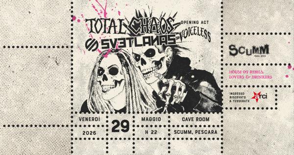 Total Chaos (USA) + Svetlanas live @ Scumm Cave Room