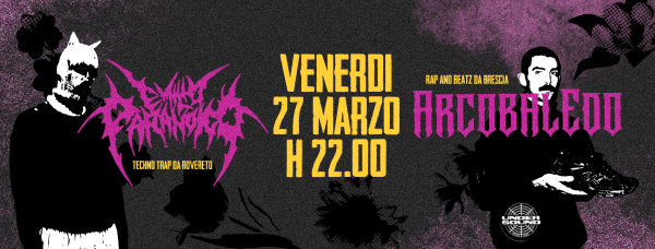 EMILIO PARANOICO + ARCIBALEDO @ arcidallo