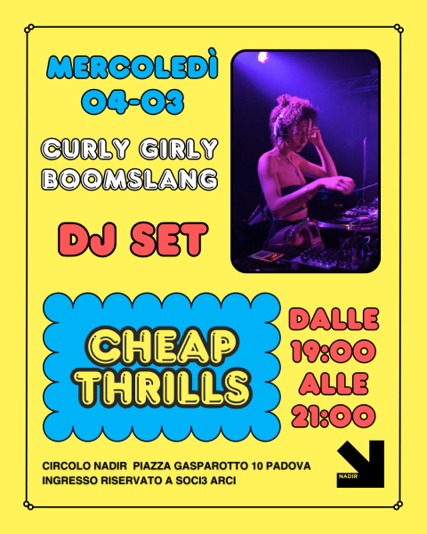 🪩CHEAP THRILLS! L’aperitivo di Nadir 🍹
