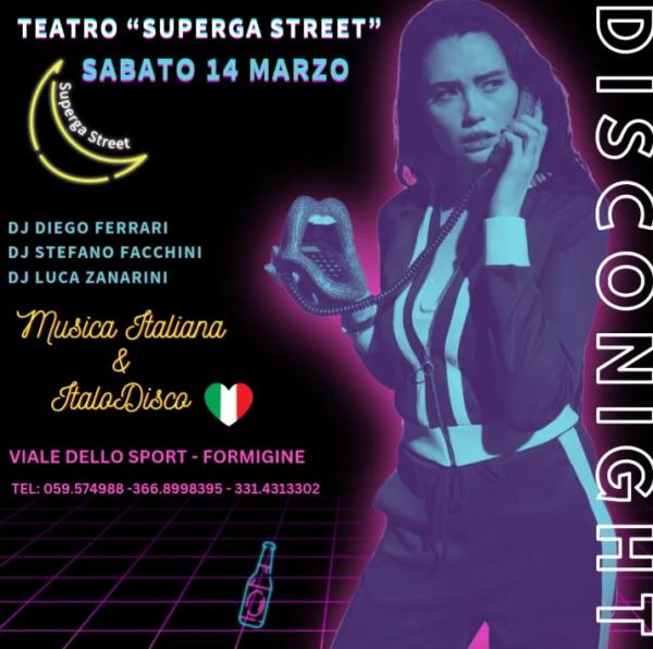 Disco Night - Musica Italiana e Italo Disco con Diego Ferrari, Stefano Facchini, Luca Zanarini