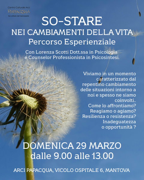 So-stare nei cambiamenti della vita